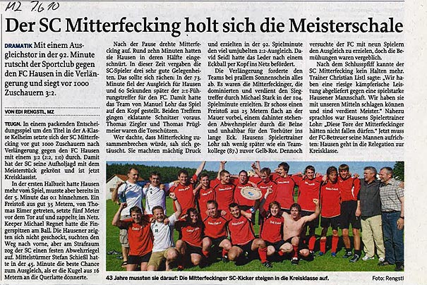 1. Mannschaft des SC Mitterfecking holte erstmals nach 43 Jahren die Meisterschaft 1. Mannschaft des SC Mitterfecking holte erstmals nach 43 Jahren die Meisterschaft